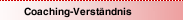 Coaching-Verständnis